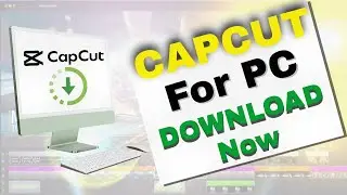 लैपटॉप में ऐसे करें CapCut App Download: How to Download CapCut On PC