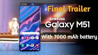 Finally Samsung Galaxy M51 official trailer | Full feature of Samsung Galaxy M51 | Cmple Tech