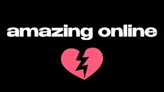 amazing online💔