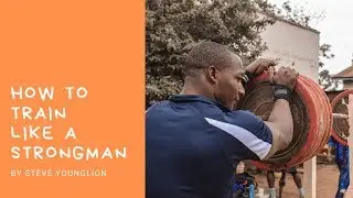 How to train like a strongman