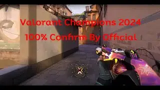 Champions 2024 Phantom Skin 100% Confirm? (Real from Official) // VALORANT Champions 2024