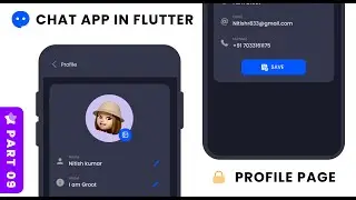 Part 09 : User Profile Page Ui For Chat App In Flutter | Chat App In Flutter 