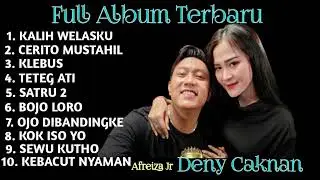 DENNY CAKNAN FULL ALBUM KALIH WELASKU TANPA IKLAN