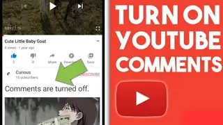 How To Turn On Comments On YouTube | Enable YouTube Comments | How to Enable comments on YouTube