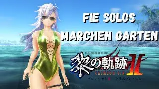 Kuro no Kiseki 2 - Fie vs every Marchen Garten boss (solo + no damage)