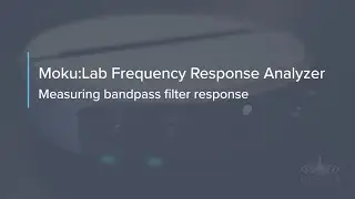 Measuring a Bandpass Filter with the Frequency Response Analyzer