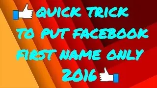 HOW TO MAKE FIRST NAME ONLY IN FACEBOOK 2017(100% WORKING)