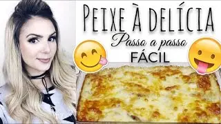 JANTAR DELICIOSO - PEIXE À DELÍCIA