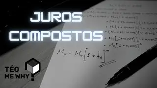 JUROS COMPOSTOS EM 10 MINUTOS!