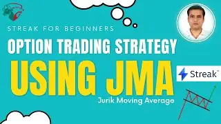 How to create Jurik Moving Average option trading strategy in streak | ज्यूरिक मूविंग एवरेज