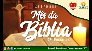 5º Encontro do Mês da Bíblia - 30.09.2021