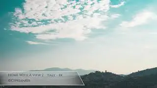 Home With A View - Timelapse - 4k