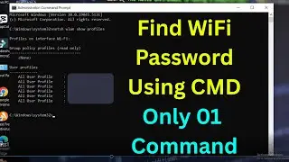 How to Find WIFI Password Using CMD | Windows 10 & 11, CMD Tricks, All Wi-Fi Passwords