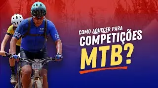 Como aquecer para competições MTB?