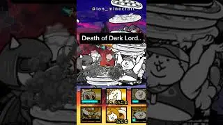 Battle Cat Death of Dark Lord....