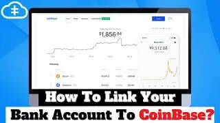 How to Link your Bank Account to Coinbase? Desktop Tutorial!