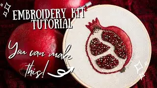 POMEGRANATE HAND EMBROIDERY KIT TUTORIAL - by Amazonian Cosplay