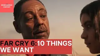 FARCRY 6 :10 Things We Want From Ubisoft