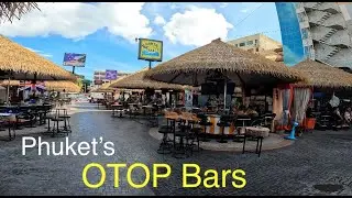 [4K] Walking Phuket Thailand: Patong OTOP Bars