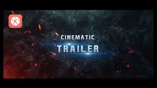 Make cinematic trailer & intro kinemaster tutorial ||    Cinematic titles Tech Trend Creation
