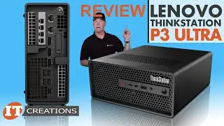 Lenovo ThinkStation P3 Ultra Workstation REVIEW | IT Creations