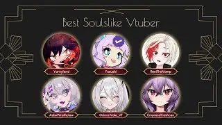 【 Hidden Gems: Small Vtuber Awards 】Best Soulslike Vtuber
