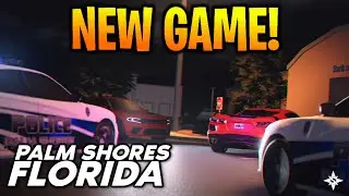 THIS GAME IS BETTER THAN ER:LC...? Palm Shores Florida Alpha RELEASED NOW! FREE TO PLAY! (Roblox)