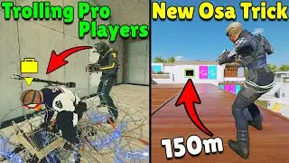 How Pro Players Troll To Win! | NEW Osa Trick NO ONE KNOWS! - Rainbow Six Siege