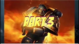 WARHAMMER 40K SPACE MARINE 2 Walkthrough Gameplay Part 3 - HERE WE GO (FULL GAME)