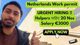 NETHERLANDS WORK PERMIT VISA 
