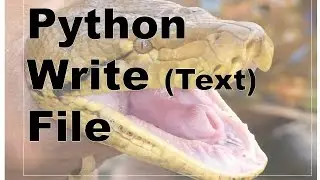 104-Python (Text) File Write