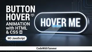 How to make website button animation On Hover using HTML CSS no JavaScript - CodeWithTanveer #html