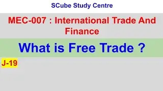 What is Free Trade ? 
