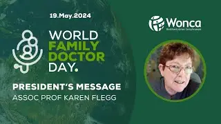 President's Message - World Family Doctor Day 2024