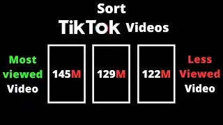 Sort TikTok Videos by Most Viewed: Step-by-Step Guide