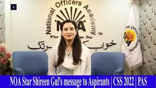 CSS 2022 | 53rd Position | 5th in KP | PAS | Shireen Gul | NOA Digital