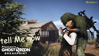 GHOST RECON | BREAKPOINT: Walkthrough Gameplay Mission 1 Kills ( LaYuri & El Polito )