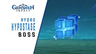 [FR] Genshin Impact HYPOSTASE HYDRO !