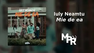 Iuly Neamtu - Mie de ea | 1 Ora