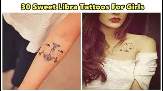 30 Sweet Libra Tattoos For Girls