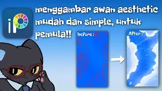MENGGAMBAR AWAN ANIME MUDAH BUAT PEMULA!! SIMPLE TAPI AESTHETIC✨