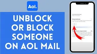 How to Unblock/Block Someone on AOL Mail (2024) | AOL Mail Tutorial