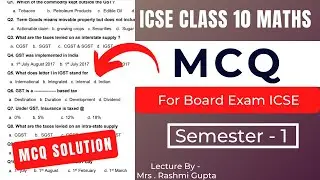 ICSE Class 10 Maths MCQ GST with Solutions Chapter 1 | icse mcqs | gst mcq questions and answers |