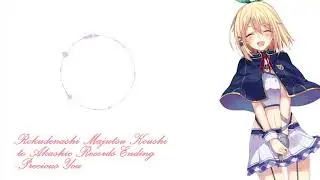 Rokudenashi Majutsu Koushi to Akashic Records Full Ending - Precious You