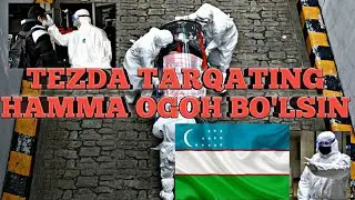KORONOVIRUS O'ZBEKISTONDA TEZ KO'RING
