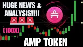 AMP CRYPTO PRICE BULLRUN! AMP COIN PRICE PREDICTION & ANALYSIS 💥