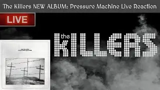 The Killers PRESSURE MACHINE Album Reaction!!! - The Killers New Album -