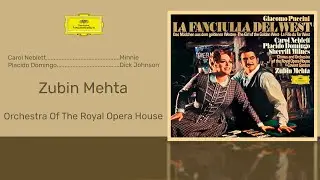 Giacomo Puccini - La Fanciulla Del West: Ugh . . . Neve! . . . Va! Riposati Sul Fieno
