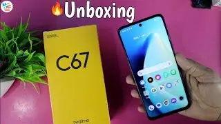 Realme C67 Unboxing & Features
