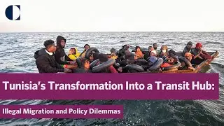 Tunisia’s Transformation Into a Transit Hub: Illegal Migration and Policy Dilemmas